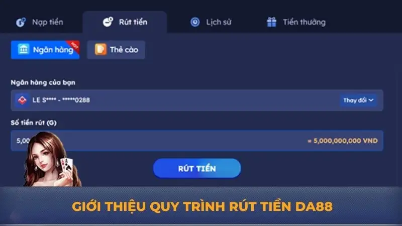 Rút tiền DA88 – Quy trình đơn giản, an tâm khi giao dịch